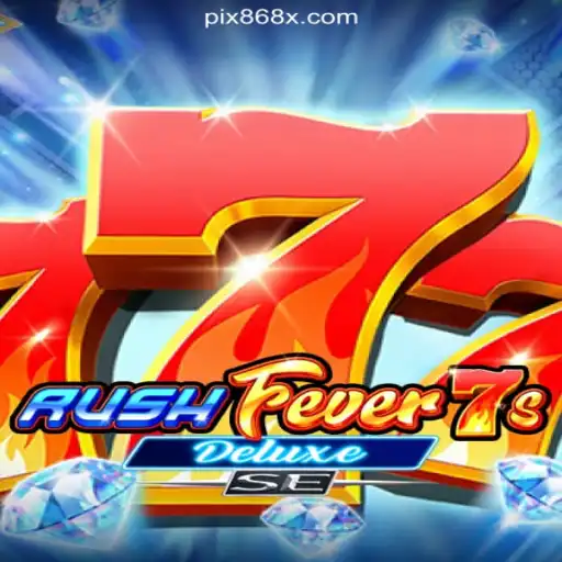 An In-Depth Look at RushFever7sDeluxeSE on 868X.com