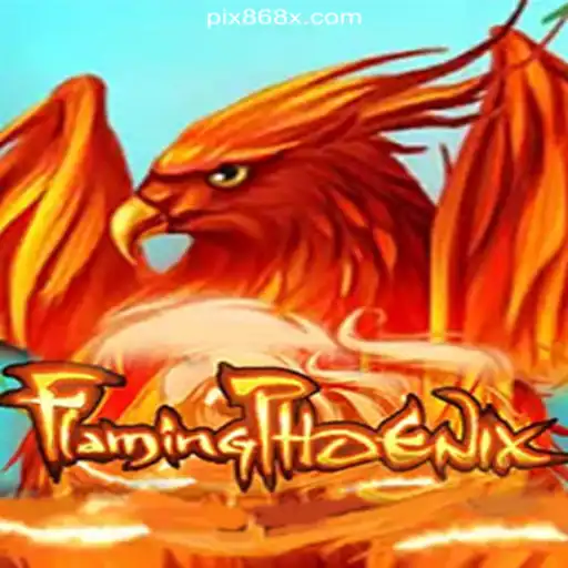 FlamingPhoenix: The Ultimate Online Slot Experience on 868X.com Platform - Slots Brasil #1