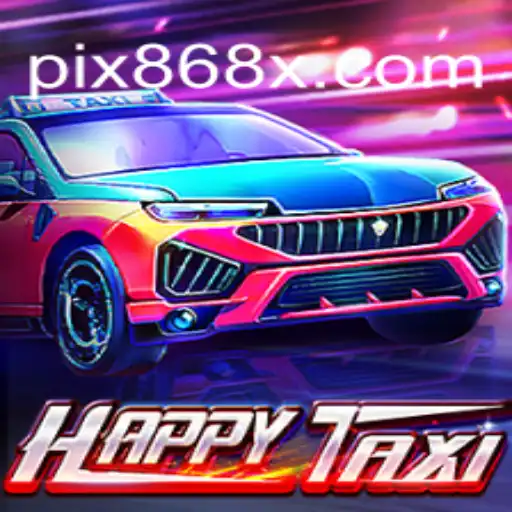 Exploring the Joy of HappyTaxi on the 868X.com Platform - Online Slots Brasil #1