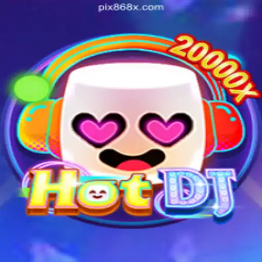 Exploring HotDJ: The Thrilling Game Experience on 868X.com Platform
