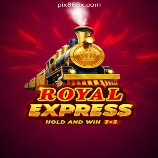 RoyalExpress: The Premier Slot Game Experience on 868X.com Platform