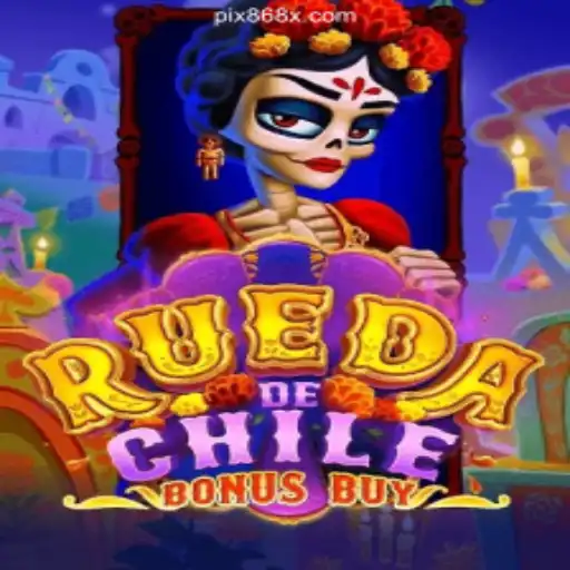 Exploring RuedaDeChileBonusBuy: The Thrilling Slot Experience on 868X.com